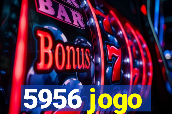 5956 jogo